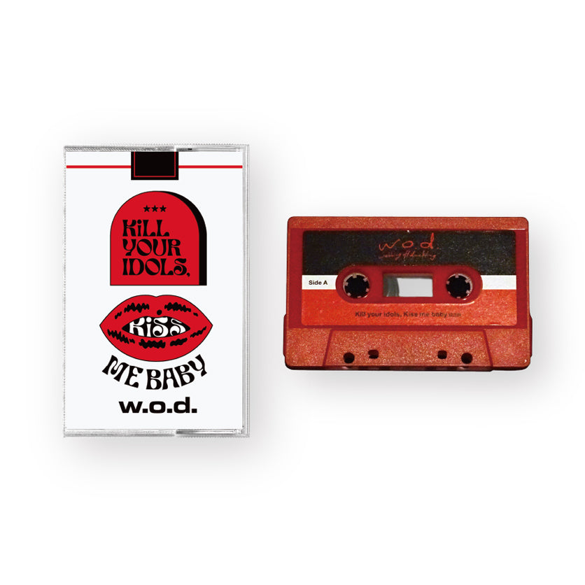 11th Cassette - Kill your idols, Kiss me baby [Cassette] – w.o.d. Official  Store